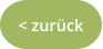 < zurück