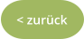 < zurück