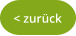 < zurück