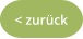 < zurück