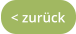 < zurück